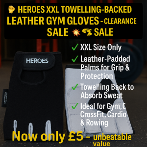 Heroes XXL Towelling-Backed Leather Gym Gloves for weightlifting, CrossFit, and cardio – padded leather palms with sweat-absorbing towelling backing – clearance fitness accessory now only £5 at Heroes Fitness Store UK
