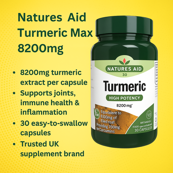 Promotional image of Natures Aid Turmeric Max 8200mg supplement bottle with key benefits listed, including high-strength turmeric, joint and immune support, vegan-friendly formula, and UK-made quality.